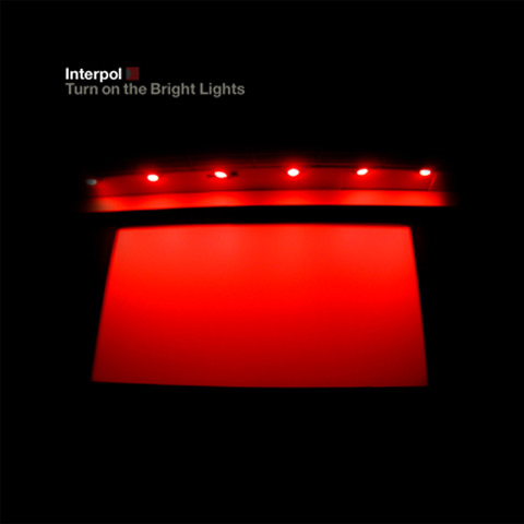 Interpol Turn On The Bright Lights. Interpol, "Turn on the Bright